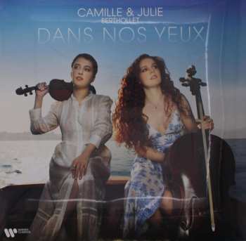 LP Camille & Julie Berthollet: Dans Nos Yeux 502424