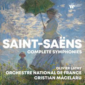 Album Camille Saint-Saëns: Complete Symphonies
