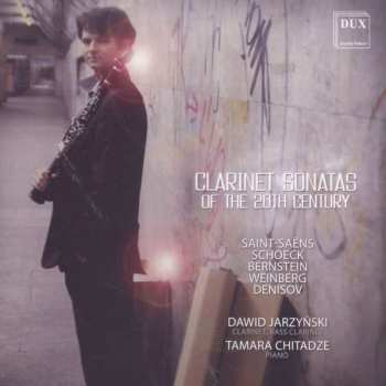 Album Camille Saint-Saëns: Dawid Jarzynski - Clarinet Sonatas Of The 20th Century