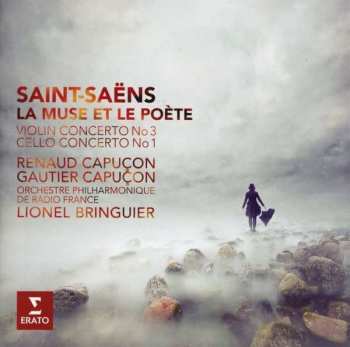 Album Camille Saint-Saëns: La Muse Et Le Poéte 