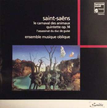 Album Camille Saint-Saëns: Le Carnaval Des Animaux - Quintette