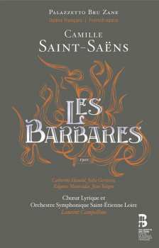 2CD Camille Saint-Saëns: Les Barbares 395150
