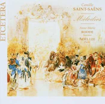 Album Camille Saint-Saëns: Lieder