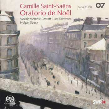 Album Camille Saint-Saëns: Oratorio de Noël