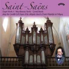 Album Camille Saint-Saëns: Organ Works 4 Final Volume - Miscellaneous Works