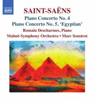 Camille Saint-Saëns: Piano Concerto No. 4; Piano Concerto No. 5 'Egyptian'