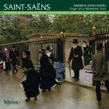Album Camille Saint-Saëns: Rhapsodies Sur Des Cantiques Bretons