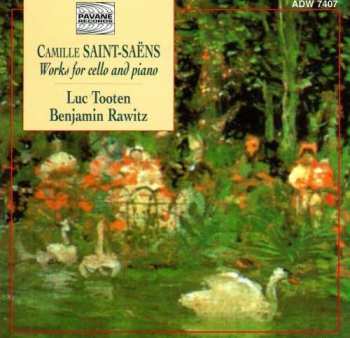 Album Camille Saint-Saëns: Sonaten Für Cello & Klavier Nr.1 & 2