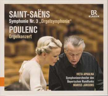CD Camille Saint-Saëns: Symphonie Nr. 3 "Orgelsymphonie" / Orgelkonzert 116560
