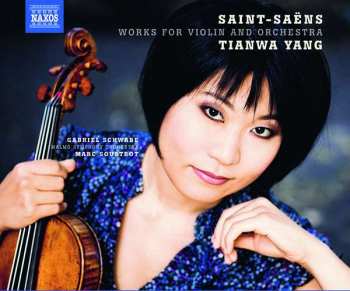 Album Camille Saint-Saëns: Works For Violin And Orchestra