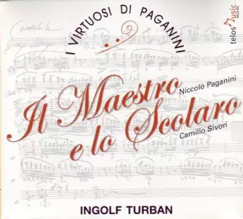 I Virtuosi Di Paganini - Il Maestro E Lo Scolaro