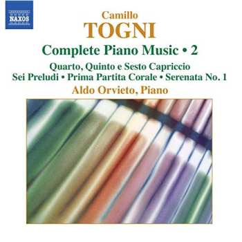 Album Camillo Togni: Complete Piano Music 2