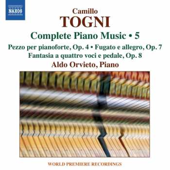 CD Camillo Togni: Complete Piano Music • 5 429902