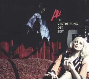 Album Alu: Die Vertreibung Der Zeit