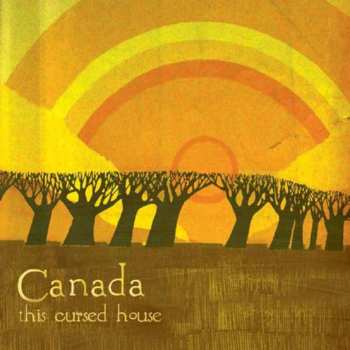 Album Canada: This Cursed House