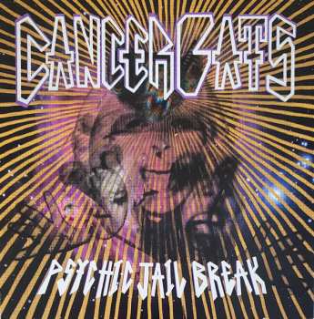 Album Cancer Bats: Psychic Jail Break