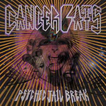 Album Cancer Bats: Psychic Jailbreak Splatter