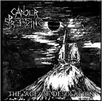 Album Cancer Spreading: The Age Of Desolation