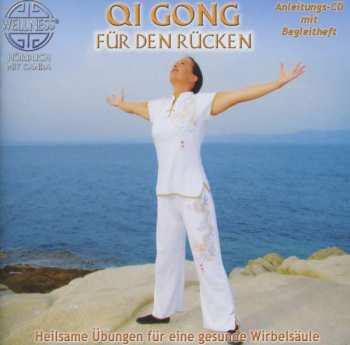 Album Canda: Qi Gong Für Den Rücken: Heilsame Übungen Für Eine Gesunde Wirbelsäule