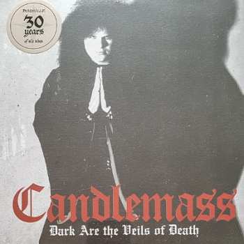 SP Candlemass: Dark Are The Veils Of Death LTD 431533