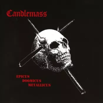 Candlemass: Epicus Doomicus Metallicus