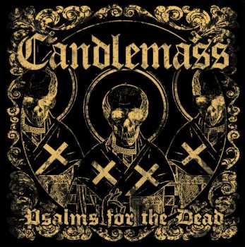 Album Candlemass: Psalms For The Dead