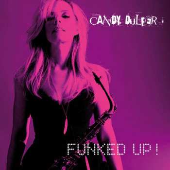 Album Candy Dulfer: Funked Up!