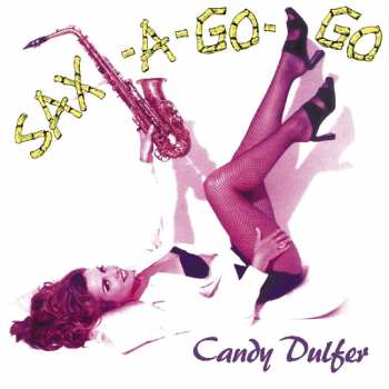 Album Candy Dulfer: Sax-A-Go-Go
