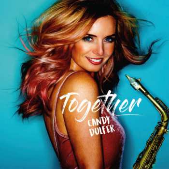 Candy Dulfer: Together