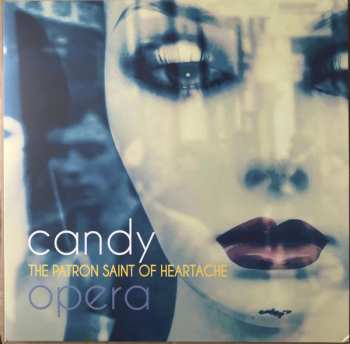 Album Candy Opera: The Patron Saint Of Heartache