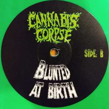 LP Cannabis Corpse: Blunted At Birth LTD | CLR 108503