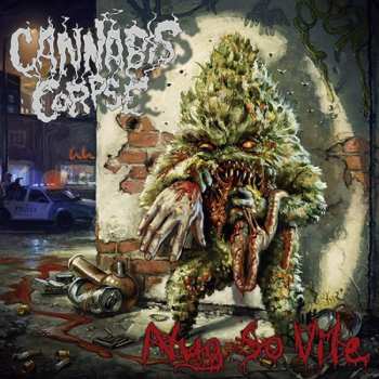Album Cannabis Corpse: Nug So Vile
