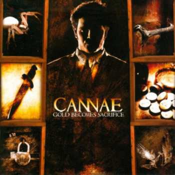 Album Cannae: Gold Becomes Sacrifice