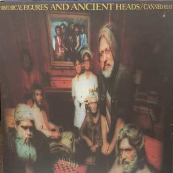 LP Canned Heat: Historical Figures And Ancient Heads 505889