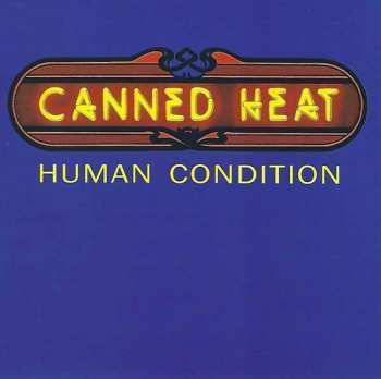 Album Canned Heat: Human Condition
