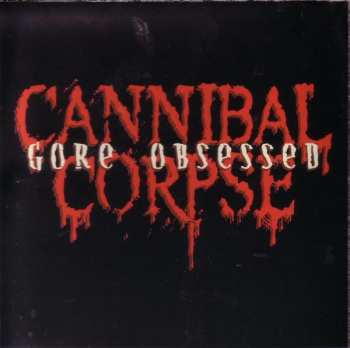 CD Cannibal Corpse: Gore Obsessed 429224
