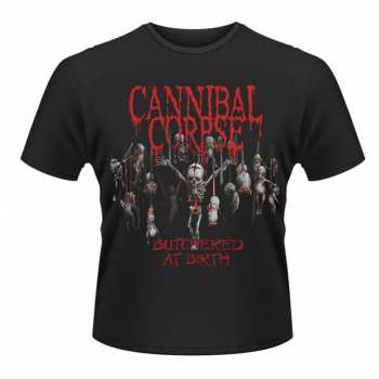 Merch Cannibal Corpse: Tričko Butchered At Birth (2015)