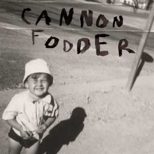 Album Cannon Fodder: Cannon Fodder