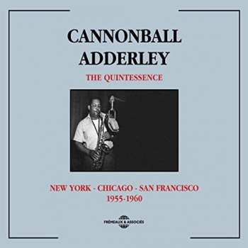 Album Cannonball Adderley: New York - Chicago - San Francisco  1955-1960