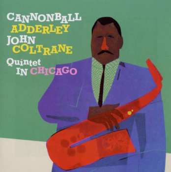 CD Cannonball Adderley: Quintet In Chicago 173983