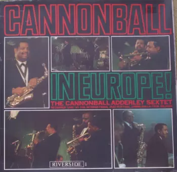 Cannonball In Europe!