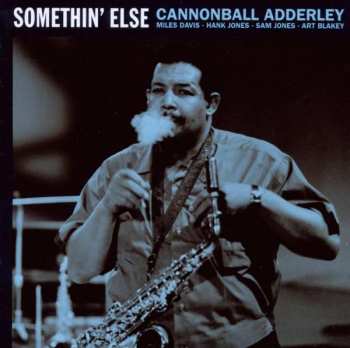 Album Cannonball Adderley: Somethin' Else + Sophisticated Swing