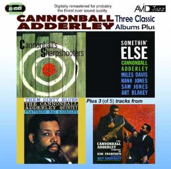 Album Cannonball Adderley: Three Classic Albums Plus