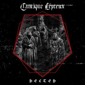 Album Cantique Lepreux: Sectes