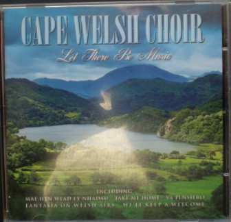 Album Cape Welsh Choir: Let There Be Music