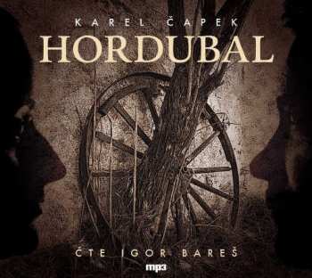 Album Igor Bareš: Čapek: Hordubal (MP3-CD)