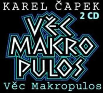 2CD Karel Čapek: Věc Makropulos 420885