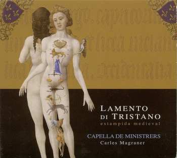 Album Capella De Ministrers: Lamento di Tristano (Estampida Medieval)