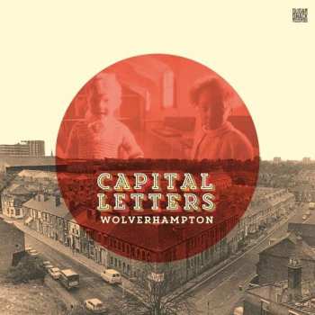 Album Capital Letters: Wolverhampton