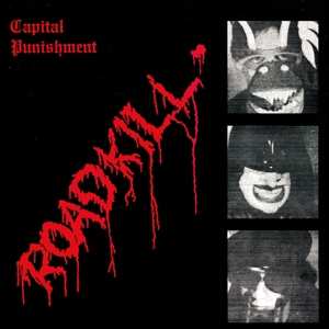 Album Capital Punishment: Roadkill